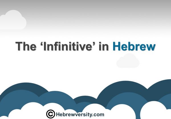 The ‘Infinitive’ in Hebrew